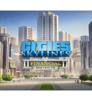 Cities: Skylines - Financial Districts DLC Steam Key GLOBAL
